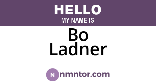 Bo Ladner