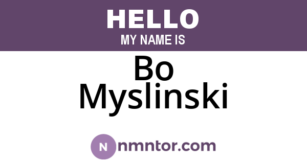 Bo Myslinski