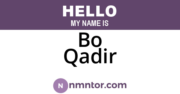 Bo Qadir