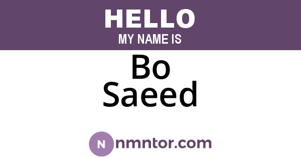 Bo Saeed