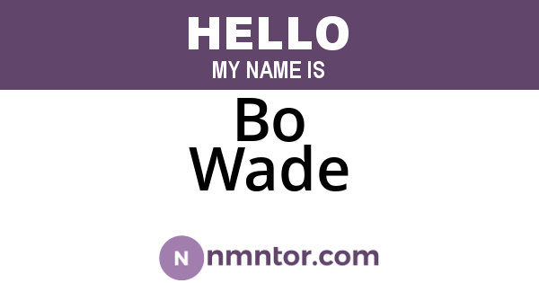 Bo Wade