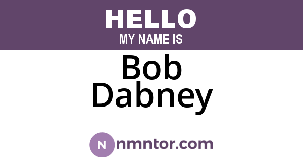 Bob Dabney