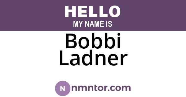 Bobbi Ladner