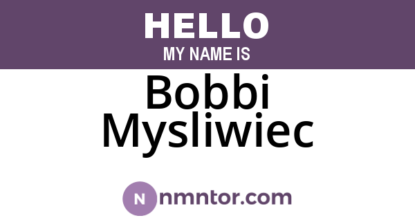 Bobbi Mysliwiec