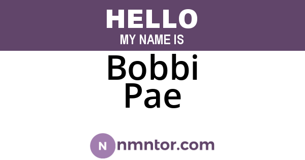 Bobbi Pae