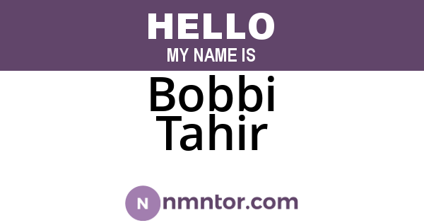 Bobbi Tahir