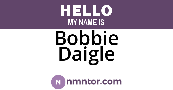 Bobbie Daigle