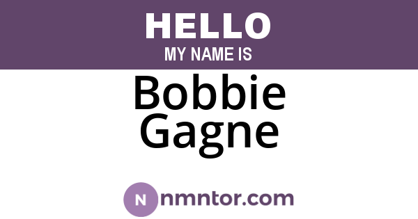 Bobbie Gagne