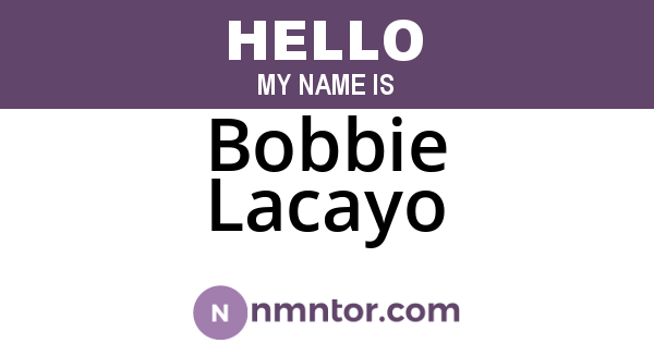 Bobbie Lacayo