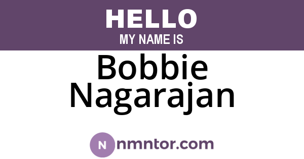 Bobbie Nagarajan