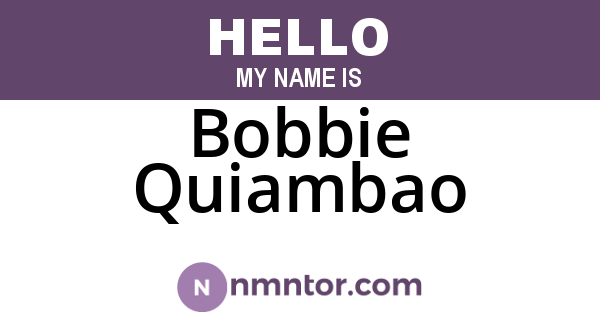 Bobbie Quiambao