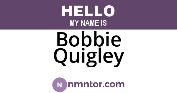 Bobbie Quigley