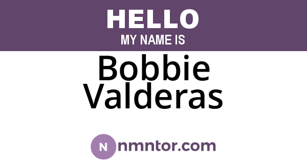 Bobbie Valderas