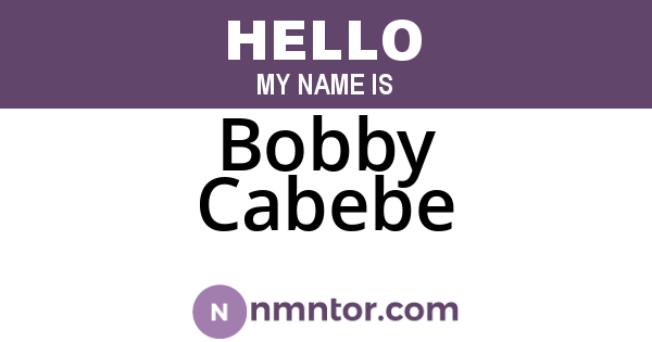 Bobby Cabebe