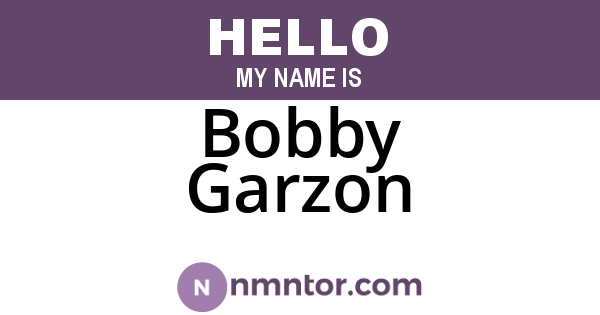 Bobby Garzon
