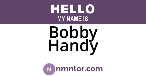 Bobby Handy