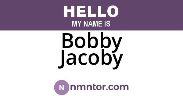 Bobby Jacoby