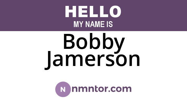 Bobby Jamerson