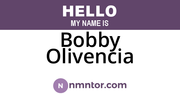 Bobby Olivencia