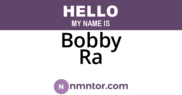 Bobby Ra