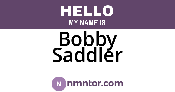 Bobby Saddler