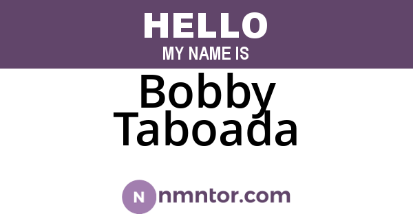 Bobby Taboada
