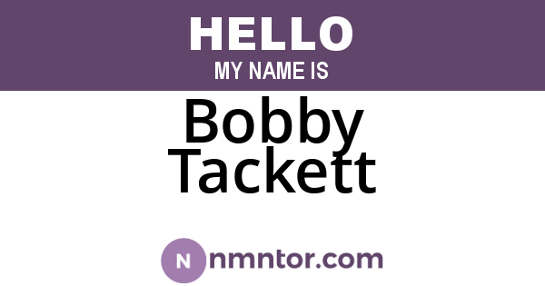 Bobby Tackett
