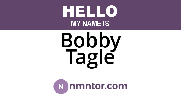 Bobby Tagle