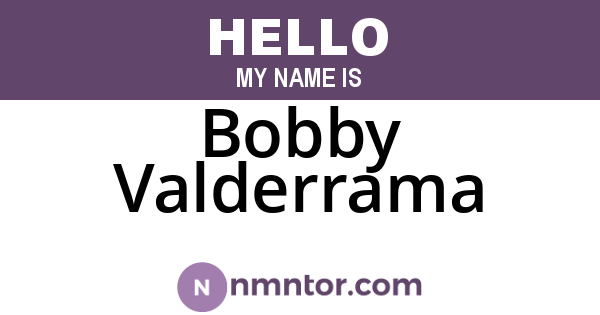 Bobby Valderrama