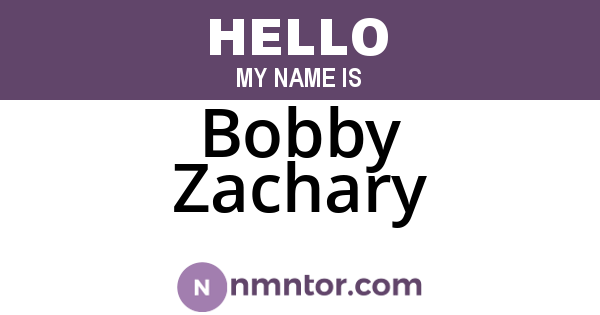 Bobby Zachary
