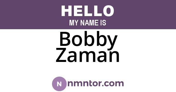 Bobby Zaman