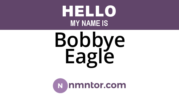 Bobbye Eagle