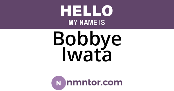 Bobbye Iwata