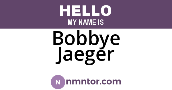 Bobbye Jaeger