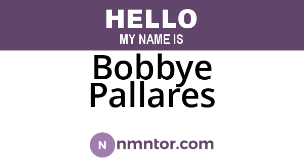 Bobbye Pallares