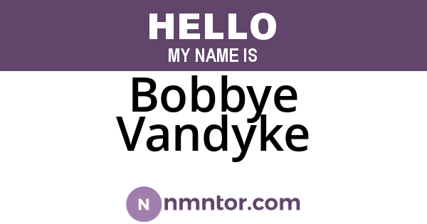 Bobbye Vandyke