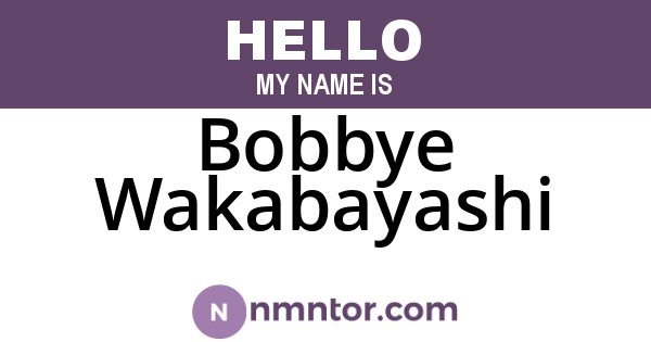 Bobbye Wakabayashi