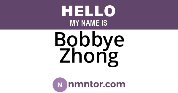 Bobbye Zhong