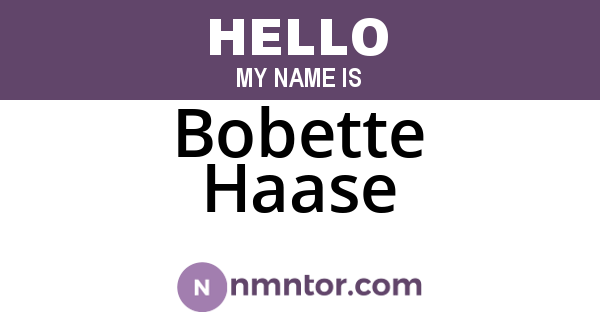 Bobette Haase