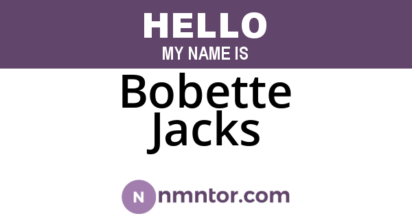 Bobette Jacks