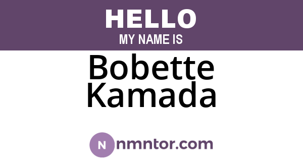 Bobette Kamada