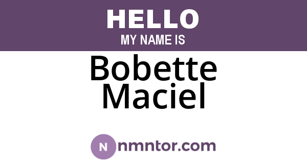 Bobette Maciel