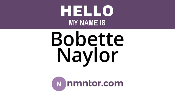 Bobette Naylor