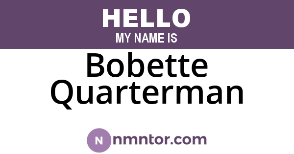 Bobette Quarterman