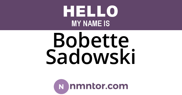 Bobette Sadowski