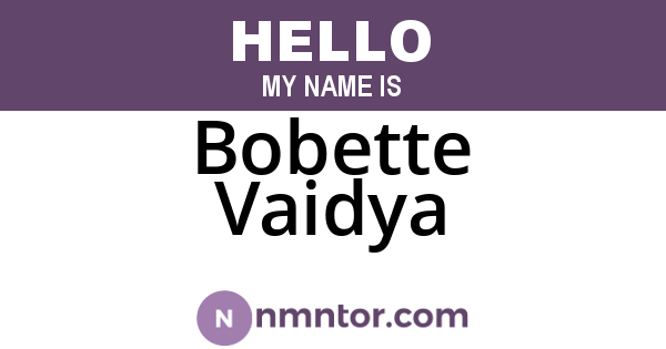 Bobette Vaidya