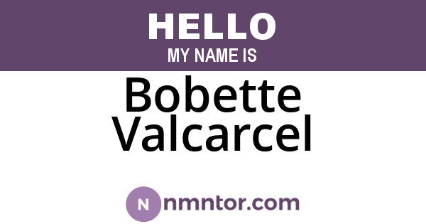 Bobette Valcarcel