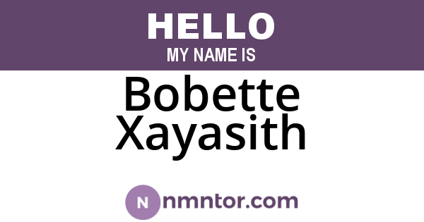 Bobette Xayasith
