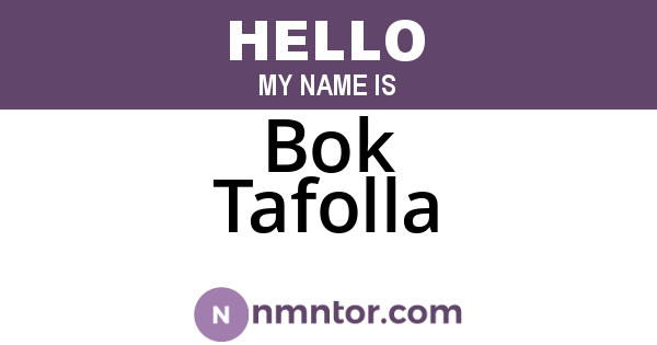 Bok Tafolla