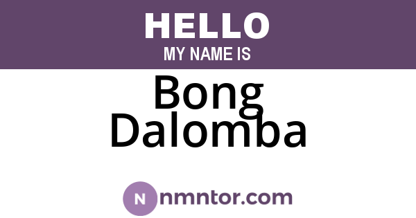 Bong Dalomba